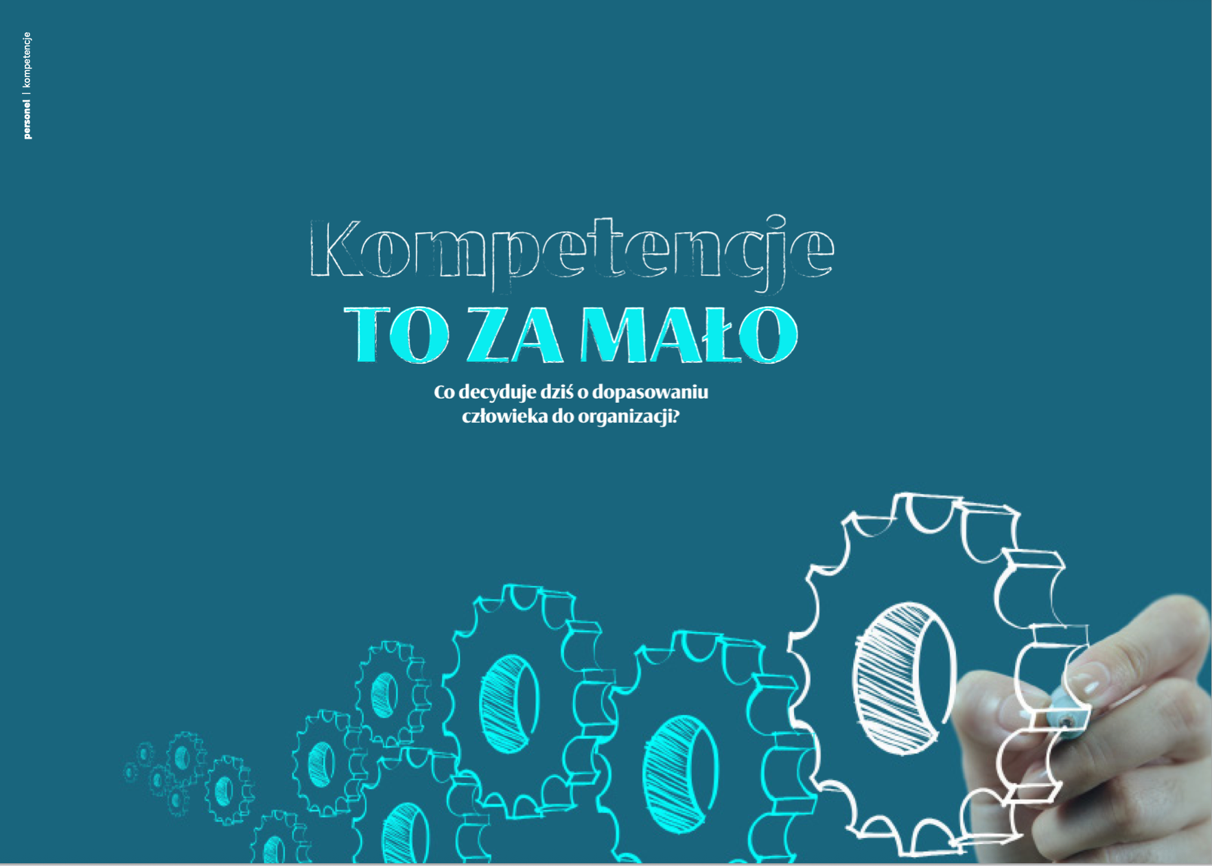 Kompetencje TO ZA MAŁO